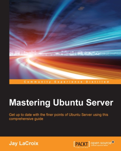 Mastering Ubuntu Server: get up to date with the finer points of Ubuntu Server using this comprehensive guide