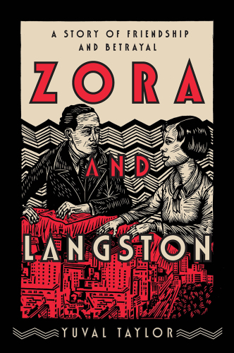 Zora and Langston: a story of friendship and betrayal