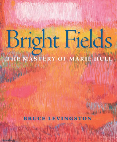 Bright fields: the mastery of Marie Hull