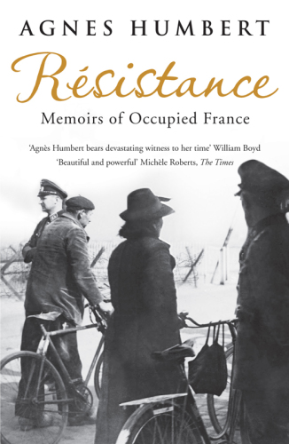 Resistance: Memoirs of Occupied France