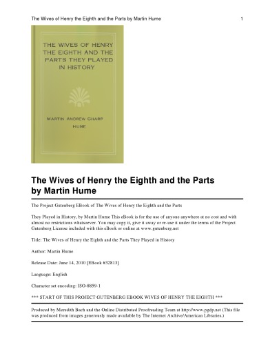 The Wives of Henry the Eighth and the Parts They Played in History