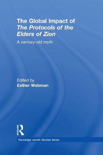 The Global Impact of the Protocols of the Elders of Zion: A Century-Old Myth