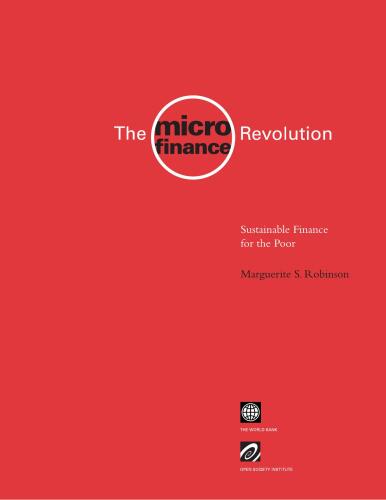 The Microfinance Revolution: Sustainable Finance for the Poor