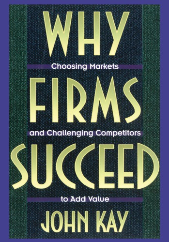 Why Firms Succeed