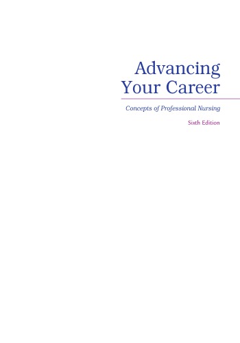 Advancing Your Career: Concepts in Professional Nursing