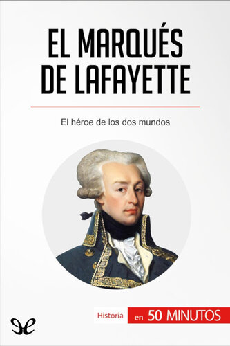 El marqués de Lafayette