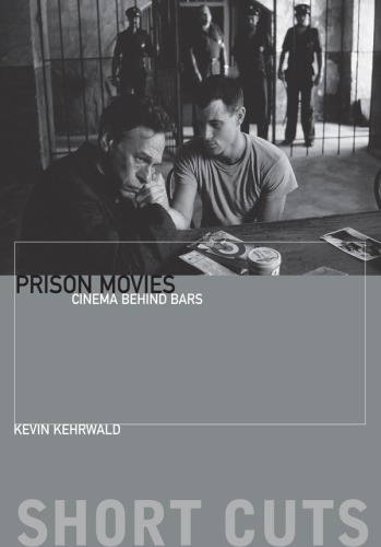 Prison movies: cinema behind bars