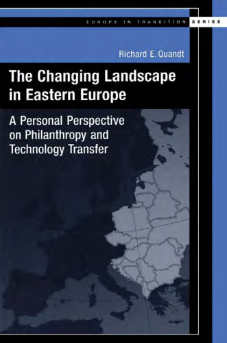 The Changing Landscape in Eastern Europe: A Personal Perspective on Philanthropy and Technology Transfer