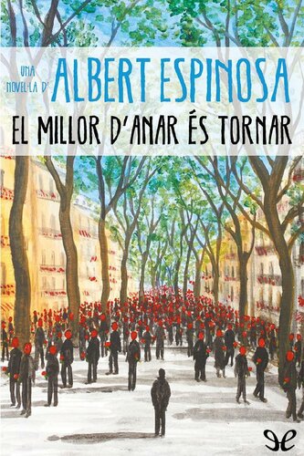 El millor d’anar és tornar