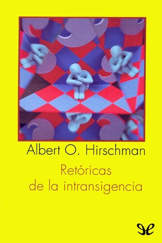 Retóricas de la intransigencia