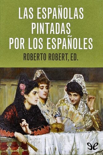 Las españolas pintadas por los españoles