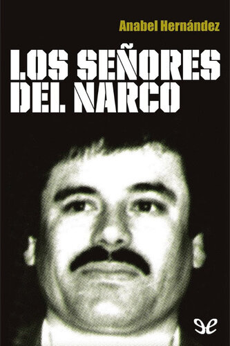 Los señores del narco