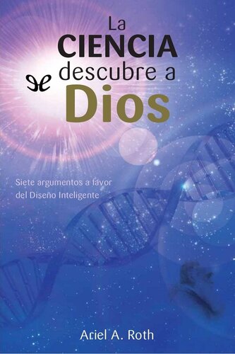 La ciencia descubre a Dios