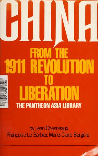 China from the 1911 Revolution to Liberation