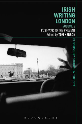 Irish writing London. Volume 2, Post-war to the present