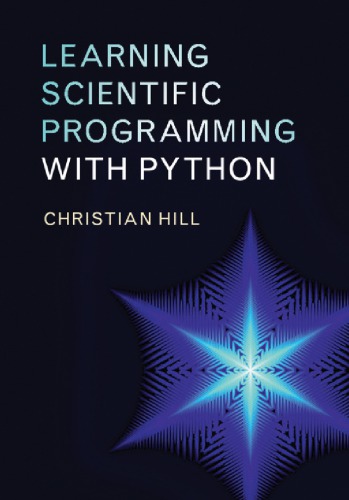 Learning Scientific Programming with Python