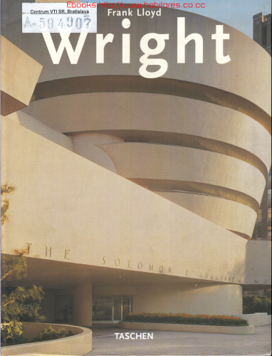 Frank Lloyd Wright, 1867-1959: Building for Democracy