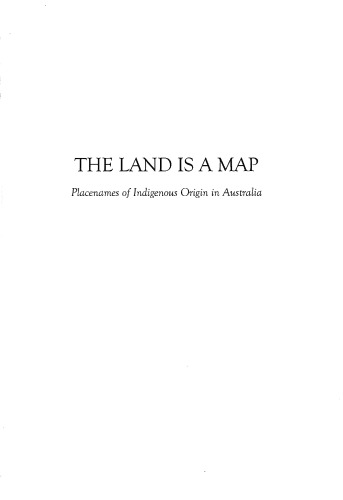 The land is a map: placenames of indigenous origin in Australia