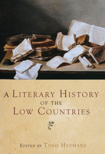 A Literary History of the Low Countries