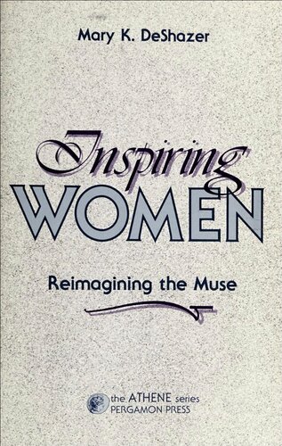 Inspiring Women: Reimagining the Muse