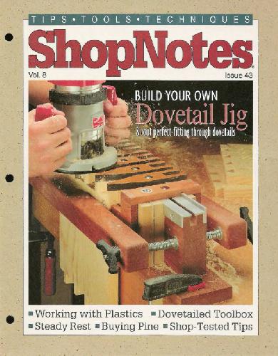 Woodworking Shopnotes 043 - Build Your Own Dovetail Jig