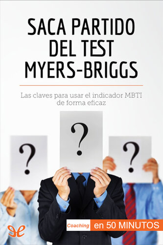 Saca partido del test Myers-Briggs