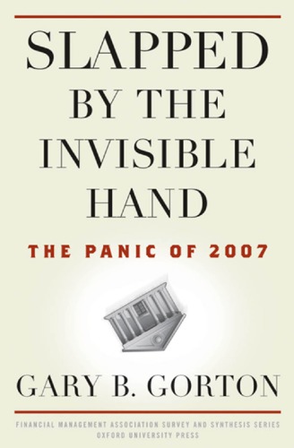 Slapped by the invisible hand: the panic of 2007