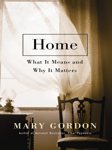 Home: what it means and why it matters