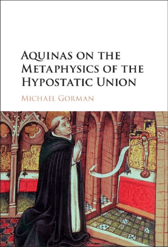 Aquinas on the metaphysics of the hypostatic union