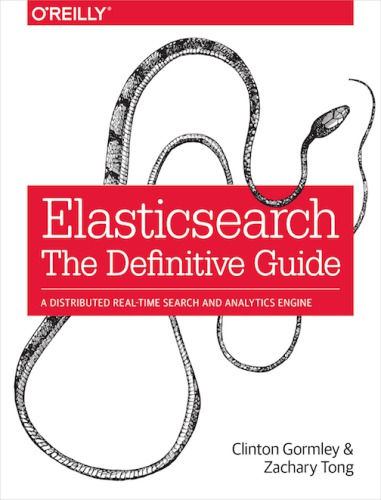 Elasticsearch: the Definitive Guide