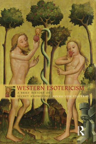 Western esotericism: a brief history of secret knowledge