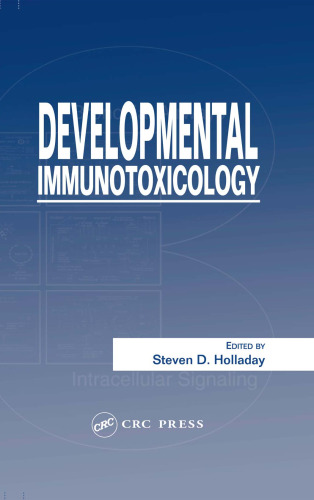 Developmental Immunotoxicology