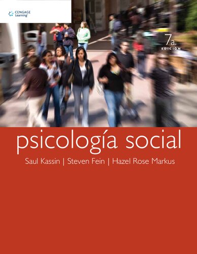 Psicologia social: Saul Kassin, Seven Fein, Hazel Rose Markus.