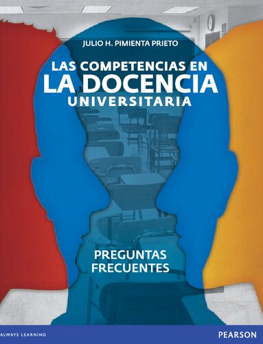 Las competencias en la docencia universitaria : preguntas frecuentes