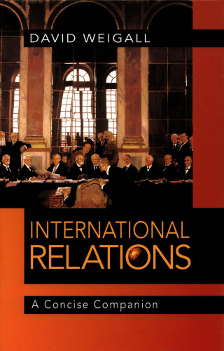 International Relations: A Concise Companion