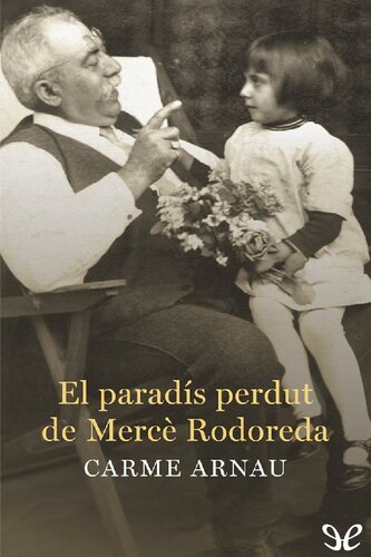 El paradís perdut de Mercè Rodoreda