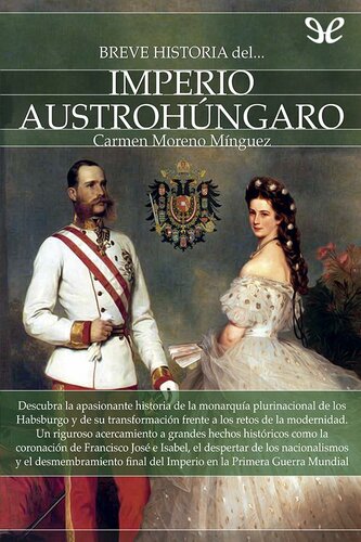 Breve historia del Imperio austrohúngaro