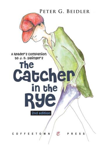 A Readers Companion to J. D. Salingers The Catcher in the Rye