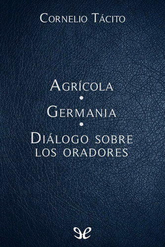 Agrícola - Germania - Diálogo sobre los oradores