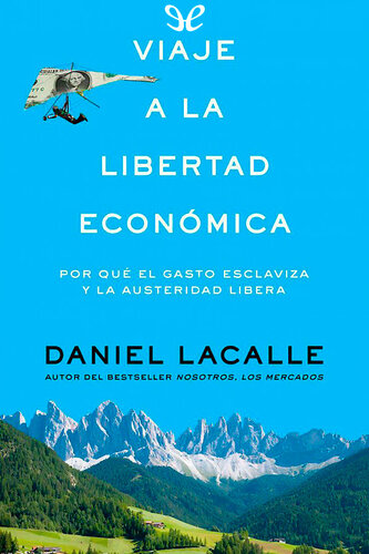 Viaje a la libertad económica