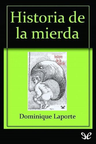 Historia de la mierda