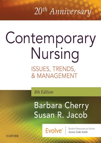 Contemporary Nursing Issues, Trends, & Management