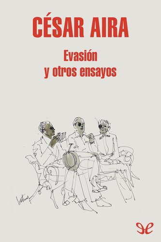 Evasión y otros ensayos