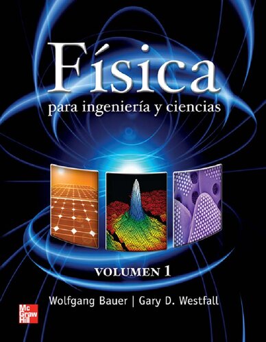 Física para ingeniería y ciencias. V.1