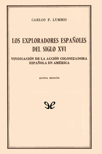 Los exploradores españoles del siglo XVI