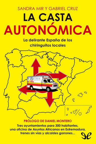 La casta autonómica