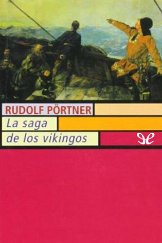 La saga de los vikingos