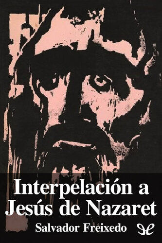 Interpelación a Jesús de Nazaret