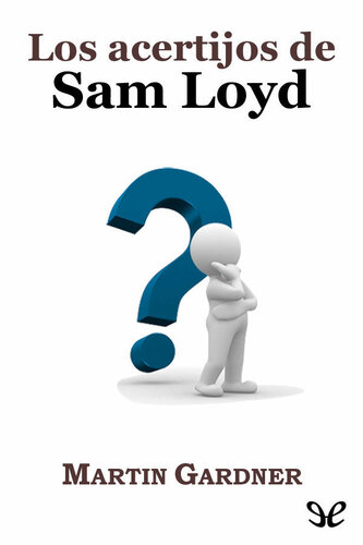 Los acertijos de Sam Loyd