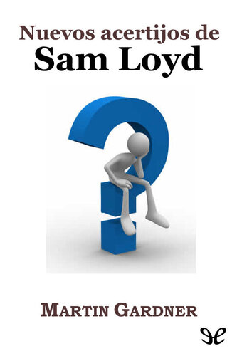 Nuevos acertijos de Sam Loyd